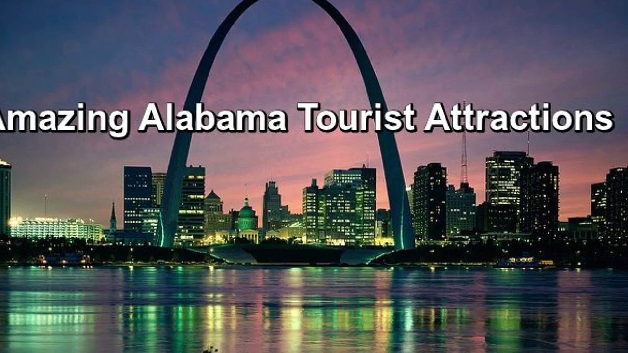 Experience Ultimate Fun In Alabama Tourist Attractions