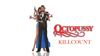 Octopussy (1983) Roger Moore killcount