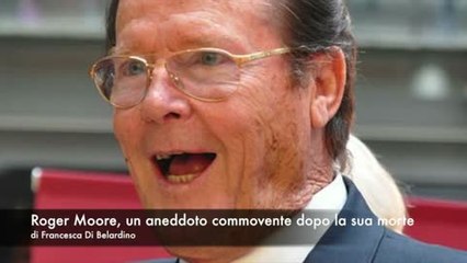 Roger Moore, un aneddoto commovente dopo la sua scomparsa