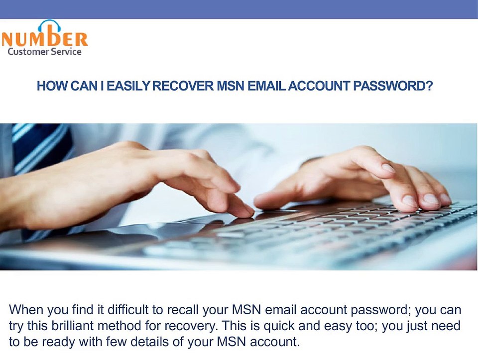 Easy way to recover MSN email account password.