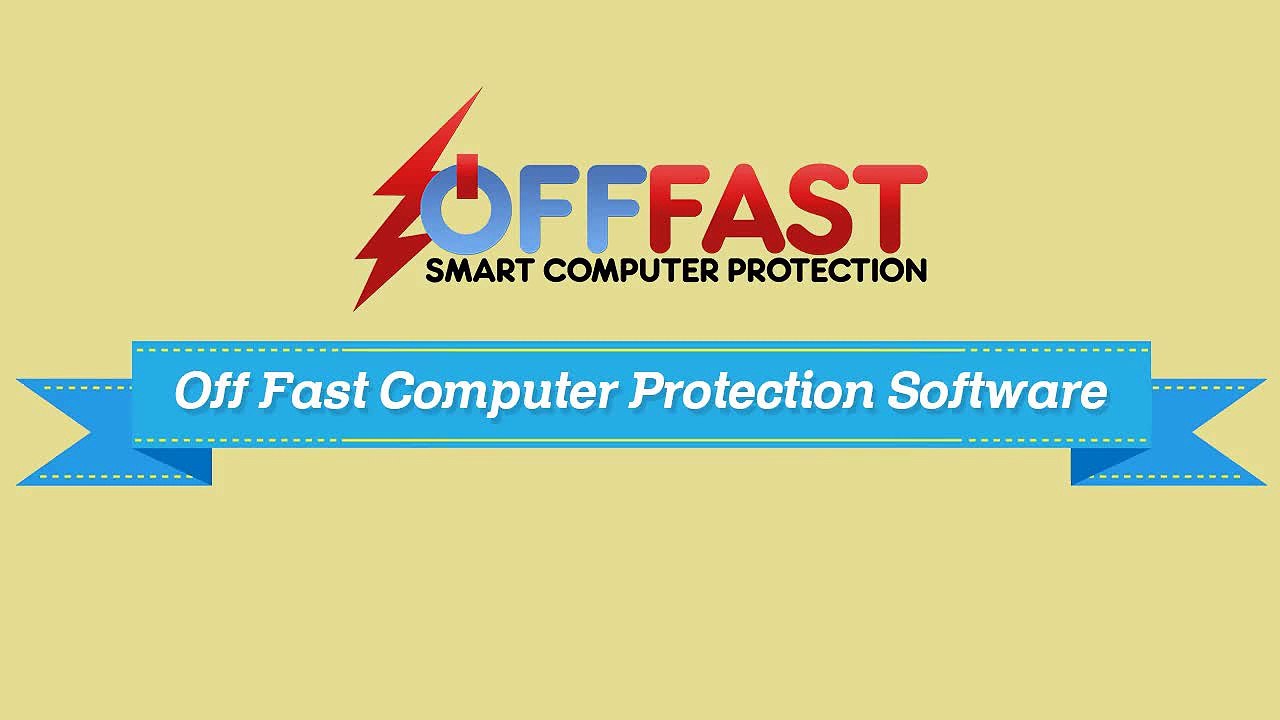 Off Fast Smart Computer Protection Software