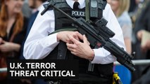 What does a critical terror threat mean for the UK?