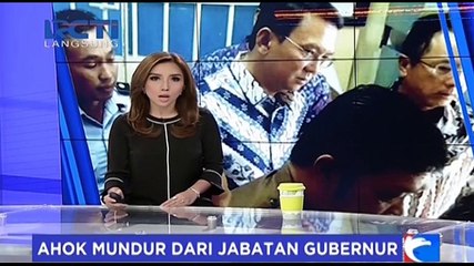 Ahok Mundur dari Jabatan Gubernur