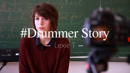 Drummer Story #6 - Léah Renault 'Lexie-T' (Interview)