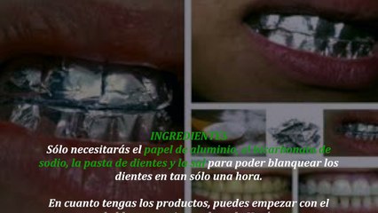 Envuelve tus dientes con papel aluminio y no creerás los resultados!