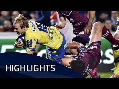 Bordeaux-Bègles v ASM Clermont Auvergne (Pool 2) Highlights - 8.01.2016
