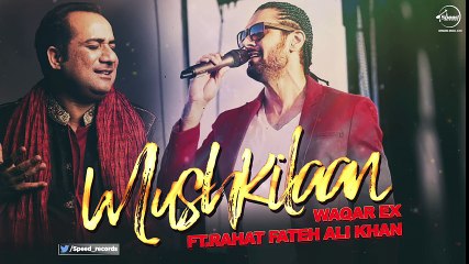 Mushkilaan (Full Audio Song) - Waqar EX ft. Rahat Fateh Ali Khan