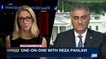 DEBRIEF | Reza Pahlavi on Trump's hardline Iran policy | Wednesday, May 24th 2017