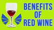 Health Benefits Of Red Wine