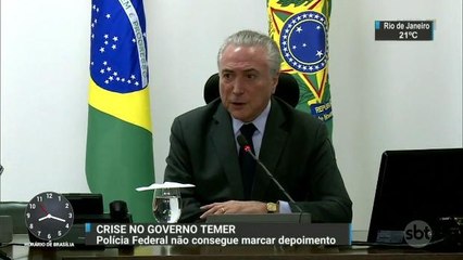 Polícia Federal não consegue marcar depoimento de Michel Temer