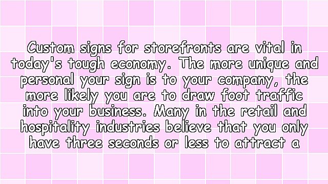 Create Effective Custom Signs For Your Business