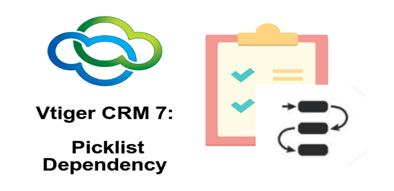 Picklist Dependency in Vtiger CRM 7