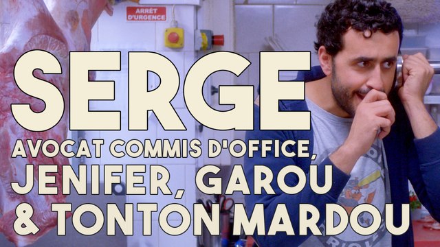 Serge le Mytho ép. 25 - Serge, avocat commis d'office, Jennifer, Garou et tonton Mardou - CANAL+