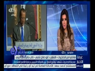 #غرفة_الأخبار | ابو صلاح شلبي: نتمنى ان يكون اتفاق الاطراف الليبية فاتحة أمل في الاستقرار الليبي