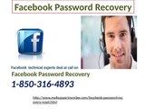 Who can avail Facebook Password Recovery  service 1-850-316-4893?