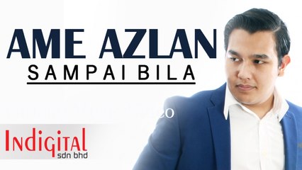 Ame Azlan - Sampai Bila ((Official Lyric Video) Drama " Hero Seorang Cinderella "