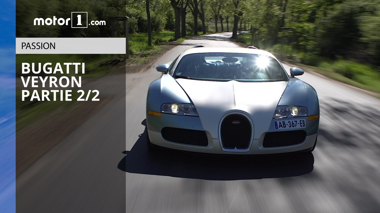 Notre essai de la Bugatti Veyron ! (partie 2/2)