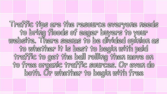 Free Traffic Tips to Build Your List Fast