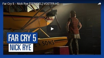Far Cry 5 - Nick Rye [OFFICIEL] VOSTFR HD