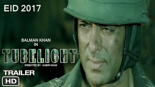 Tubelight official Trailer - Salman Khan, Sohail Khan, Kabir Khan - YouTube