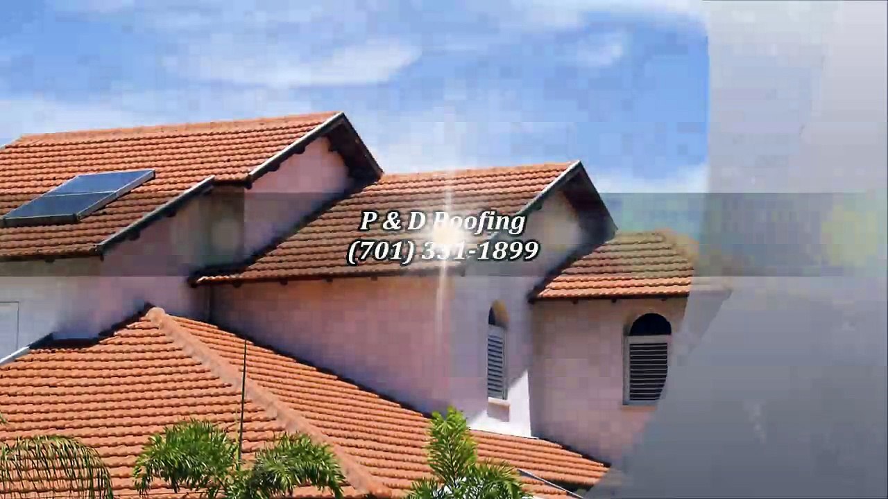 P & D Roofing - (701) 331-1899