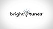 Bright Tunes - Product Vide