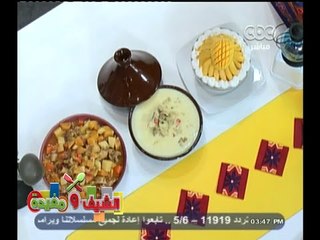 #الشيف_ومفيدة | طاجن الدجاج بالخضار - شيش برك ـ شوربة بطاطس