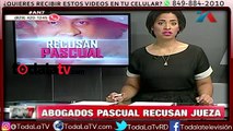 Recusan a jueza que conoce caso de Pascual Cabrera-Noticias AN7-Video