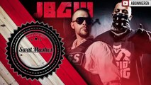 FARID BANG & KOLLEGAH - JBG 3 REMIX NEU 2017