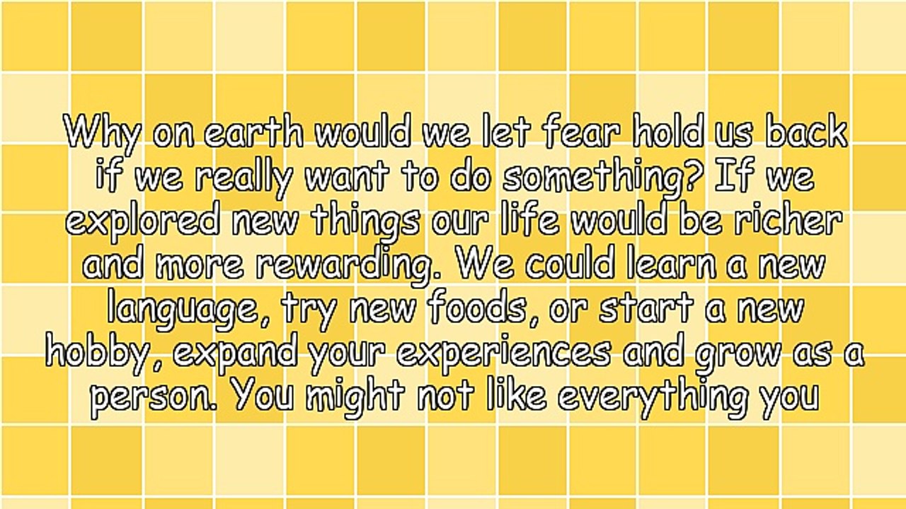 Why Do We Let Fear Hold Us Back?