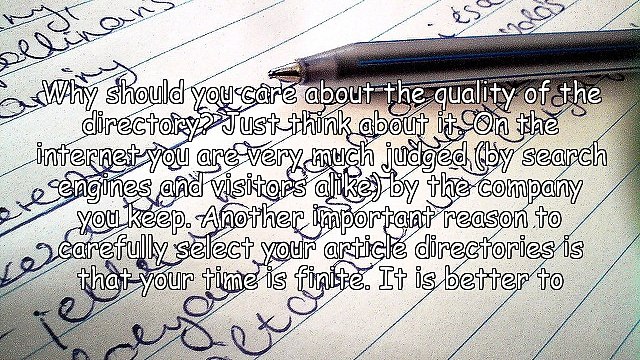 How To Choose The Best Directories For Your Article Writing Campaign