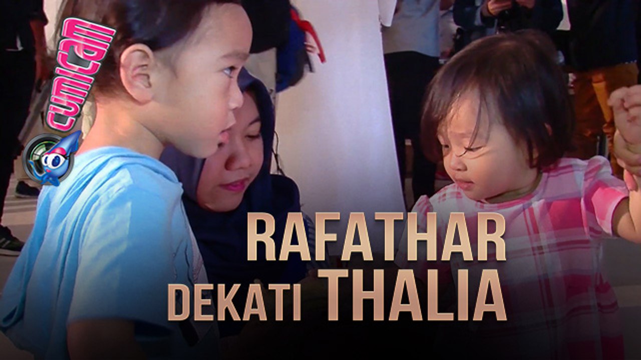Awalnya Malu-malu, Lama-lama Thalia Lengket dengan Rafathar - Cumicam 26 Mei 2017