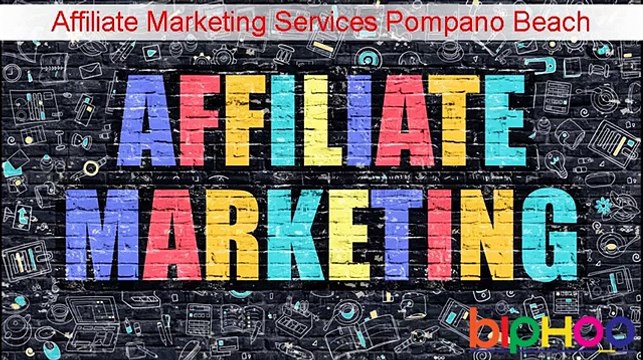 Affiliate Marketing Pompano Beach agency @ +91 9212306116