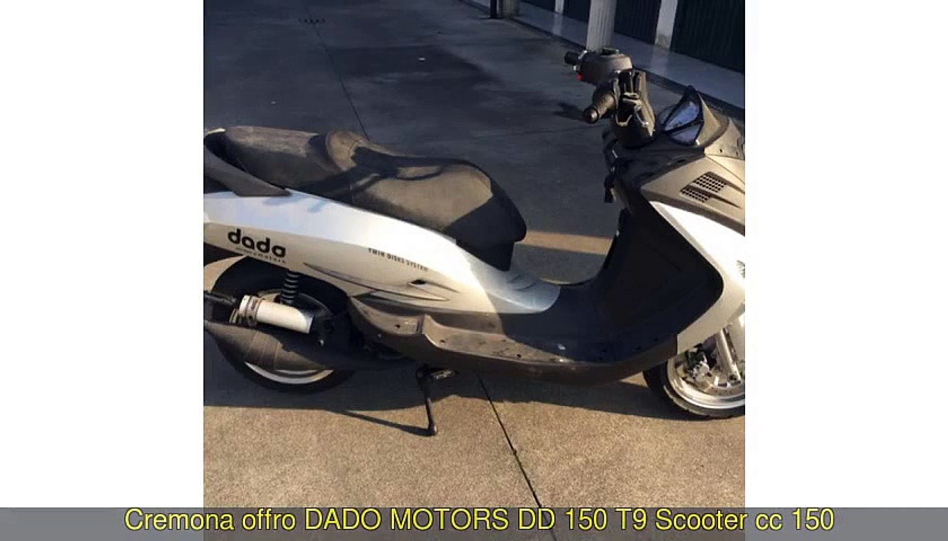 DADO MOTORS DD 150 T9 Scooter cc 150 - Video Dailymotion
