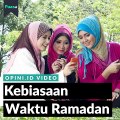 Kebiasaan Waktu Ramadan