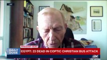 DAILY DOSE |  Egypt: attack on bus carrying coptic christians | Friday, May 26th 2017