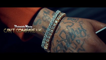 Philthy Rich "Can't Compare Us"