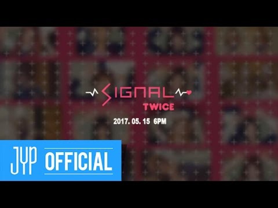 TWICE "SIGNAL" SPOILER