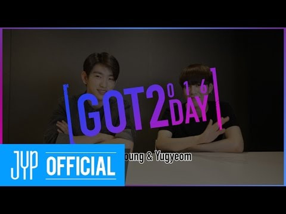 [GOT2DAY 2016] 09. Jinyoung & Yugyeom