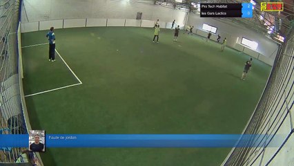 Faute de jordan - Pro Tech Habitat Vs les Gars Lactics - 23/05/17 19:00 - Ligue 2