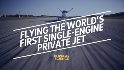 Flying The World's First Single-Engine Private Jet