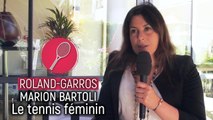 Roland-Garros 2017 : Marion Bartoli décrypte le tennis féminin