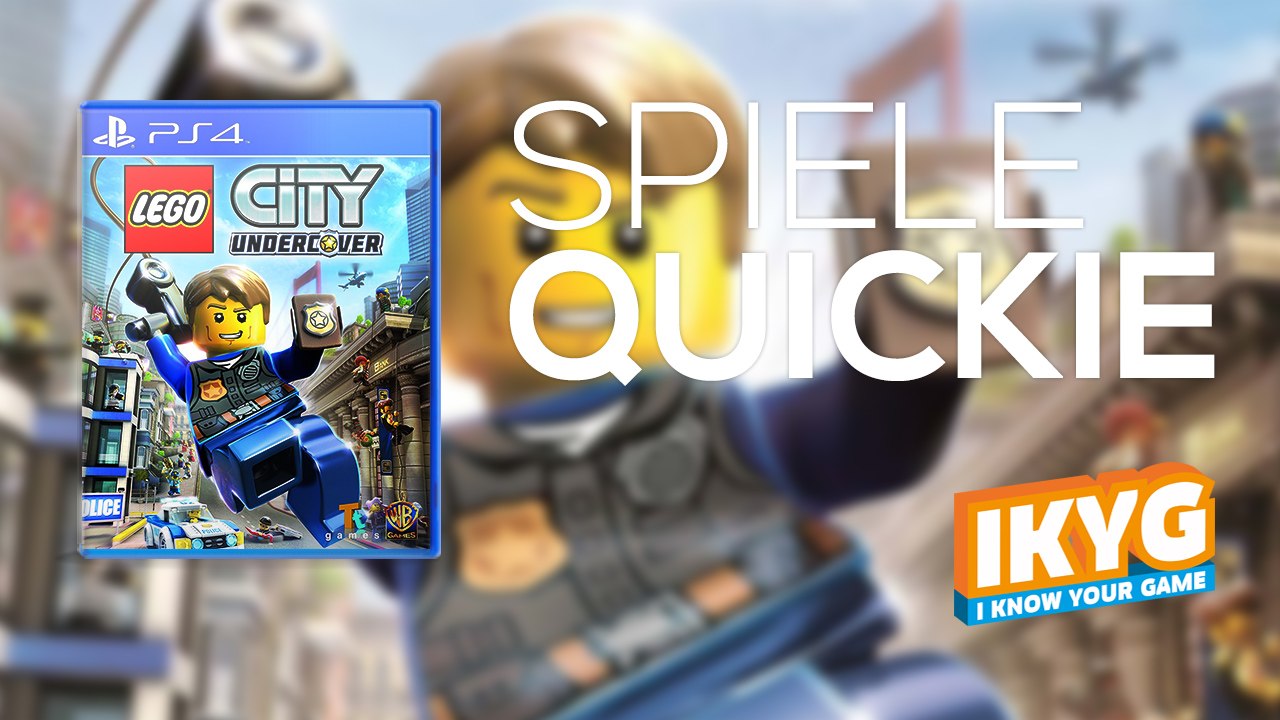 Der Spiele-Quickie - LEGO City Undercover