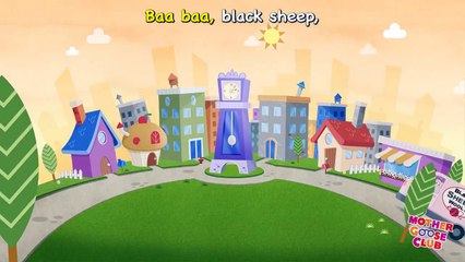 Baa Baa Black Sheep Animated - Mother Goose Club Rhymes for Kids-XpvsJ4ANFp0
