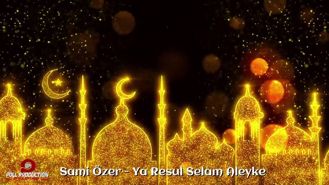 Sami Özer - Ya Resul Selam Aleyke - ( Official Audio )