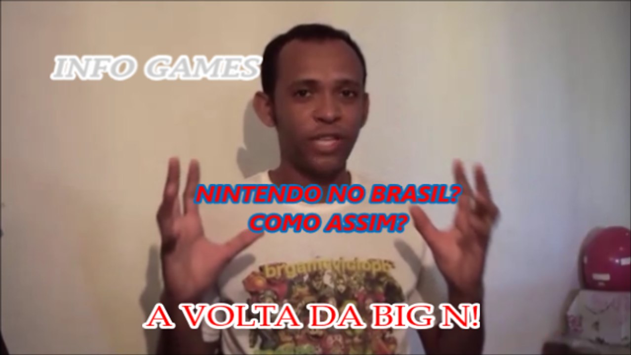 NINTENDO NO BRASIL ,COMO ASSIM