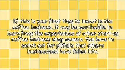 Getting Into the Coffee Business for the First Time