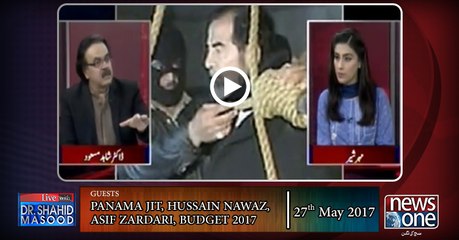 Live with Dr.Shahid Masood | 27-May-2017 | Panama JIT | Hussain Nawaz | Asif Zardari | Budget 2017|