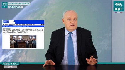 François Asselineau à propos de l'attentat dans une mosqué au Québec