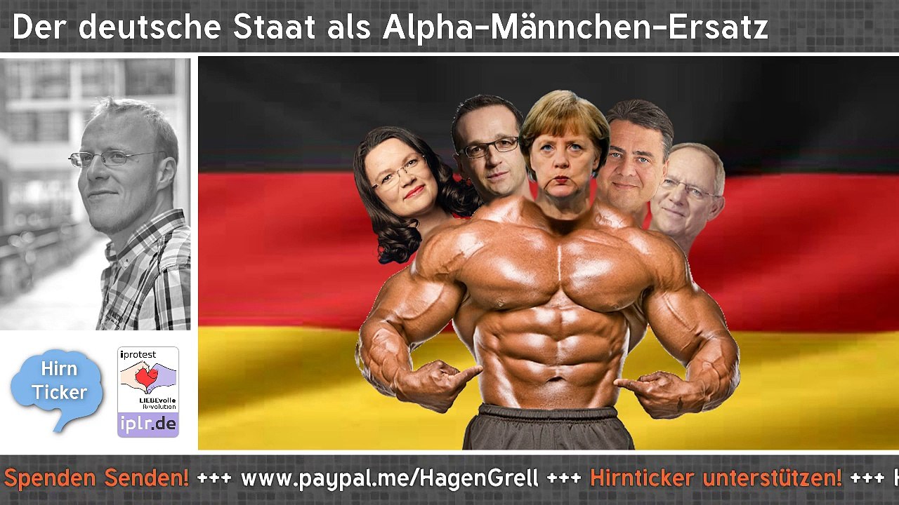 51 - Der deutsche Staat als Alpha-Männchen-Ersatz